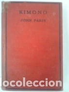 Libros: Kimono (in English) - John Paris - Foto 1