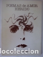 Libros: Poemas de amor herido - Ra&uacute;l Gil P&eacute;rez - Foto 1