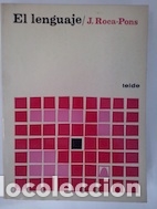 Libros: El lenguaje - J. Roca-Pons - Foto 1