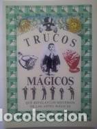 Libros: Trucos m&aacute;gicos que revelan los misterios de las artes m&aacute;gicas - Foto 1