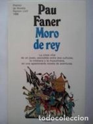 Libros: Moro de rey - Pau Faner - Foto 1