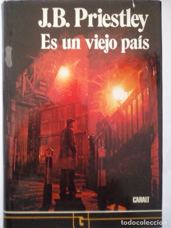 Libros: Es un viejo pa&iacute;s - J.B. Priestley - Foto 1