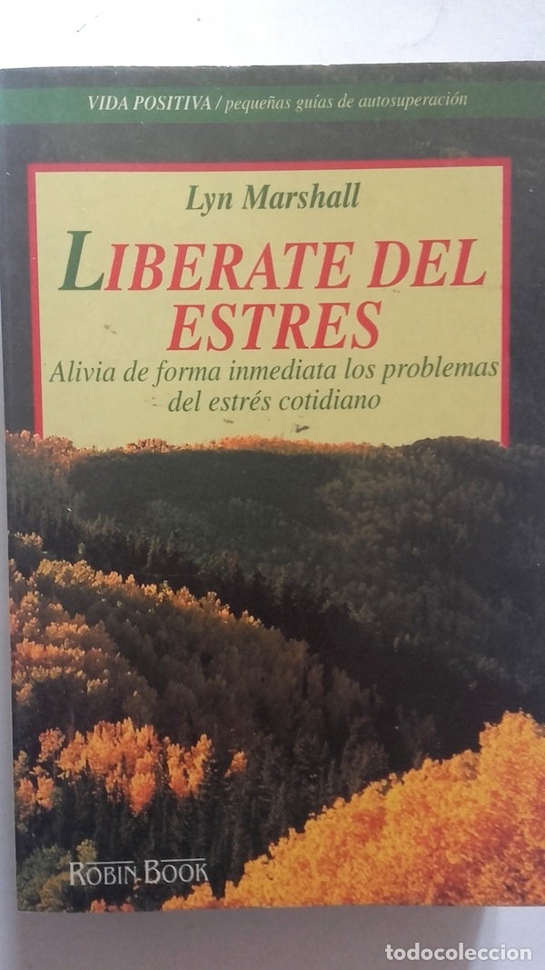 Libros: Lib&eacute;rate del estr&eacute;s - Lyn Marshall - Foto 1