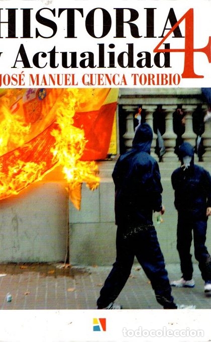 Libros: Historia y actualidad 4 - Cuenca Toribio, Jos&eacute; Manuel - Foto 1