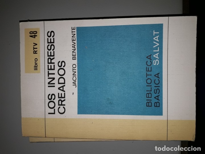Libros: LOS INTERESES CREADOS - JACINTO BENAVENTE RTV 48	BIBLIOTECA BASICA SALVAT