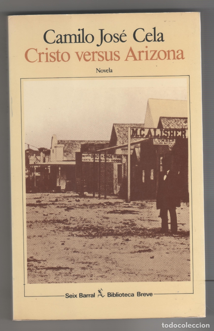 Libros: Cristo versus Arizona. - CELA, Camilo Jos&eacute;: - Foto 1