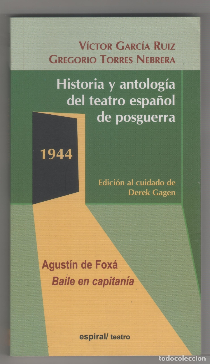 Libros: Baile en capitan&iacute;a. - FOX&Aacute;, Agust&iacute;n de: - Foto 1
