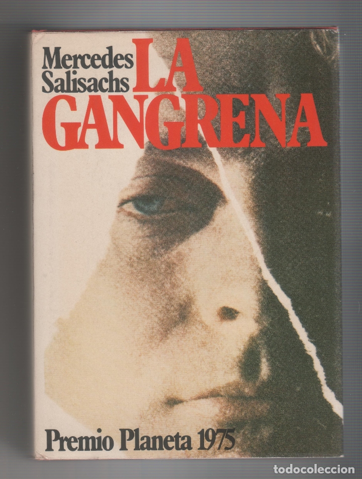 Libros: La gangrena. - SALISACHS, Mercedes: - Foto 1