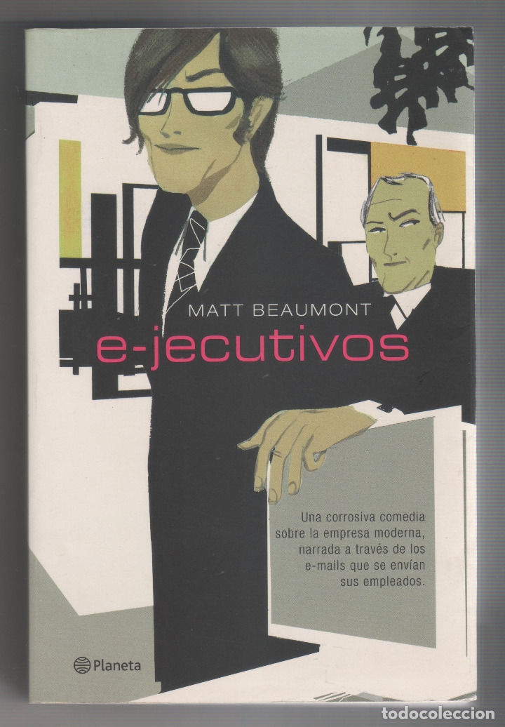 Libros: Ejecutivos. - BEAUMONT, MATT: - Foto 1