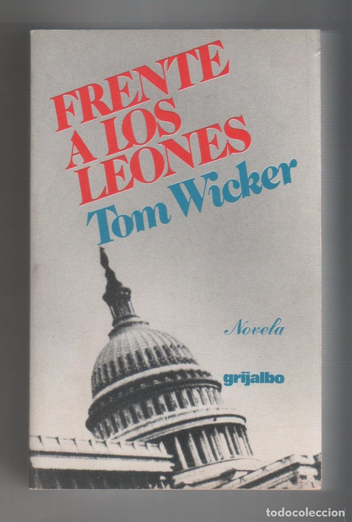 Libros: Frente a los leones. - WICKER, Tom: - Foto 1