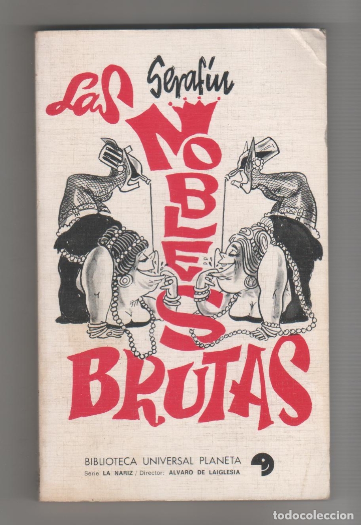 Libros: Las nobles brutas. - SERAF&Iacute;N: - Foto 1
