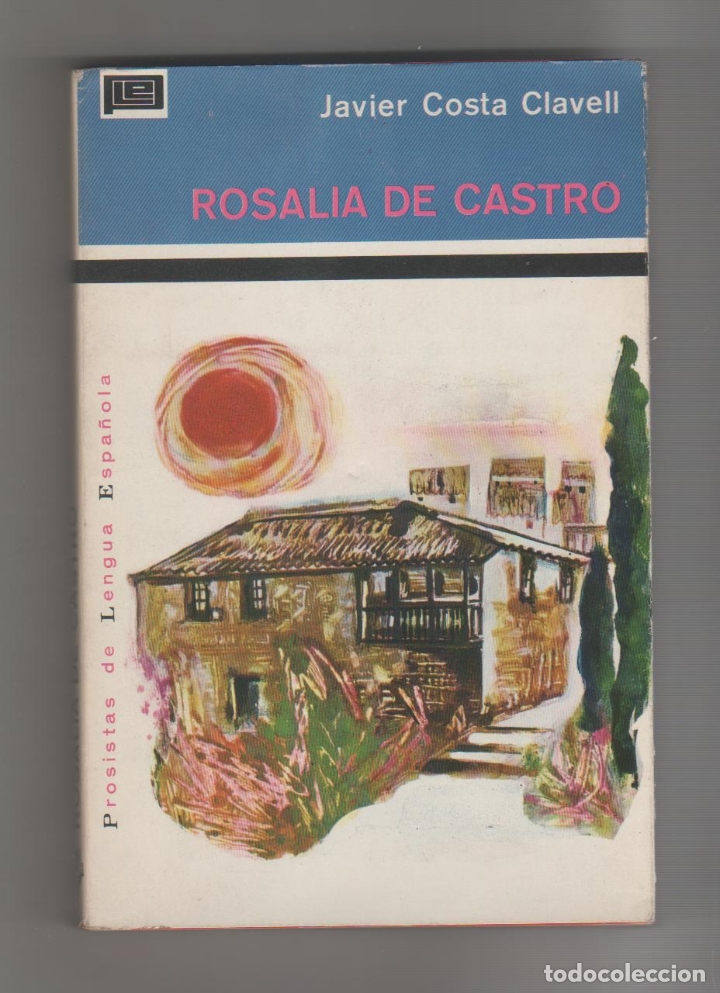 Libros: Rosal&iacute;a de Castro. - COSTA CLAVELL, Javier: - Foto 1