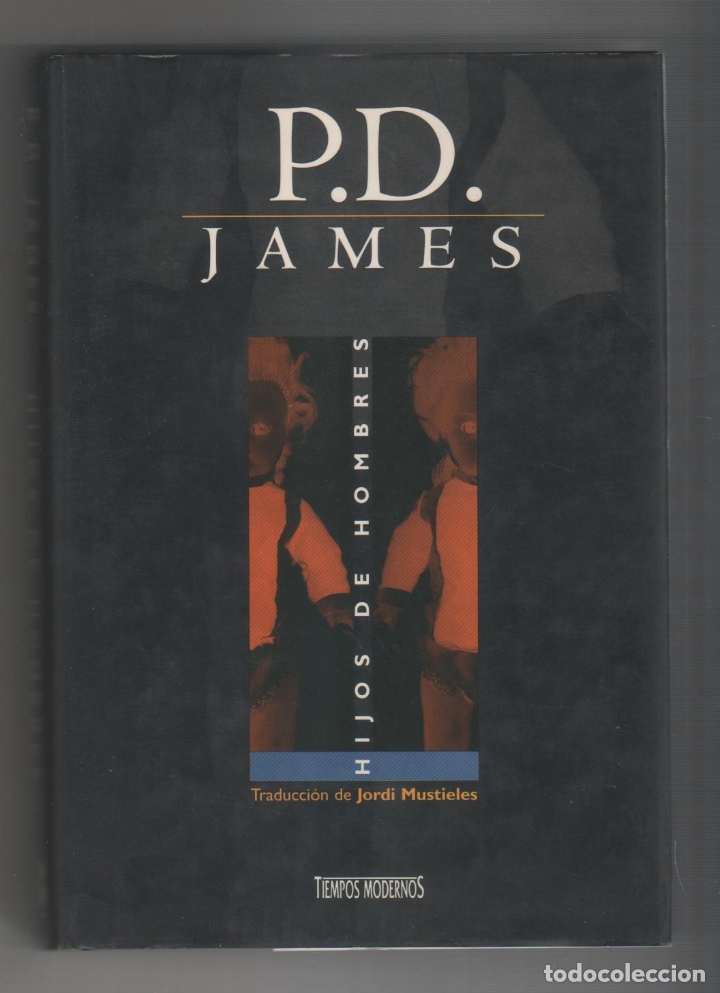 Libros: Hijos de hombres. - JAMES, P. D.: - Foto 1