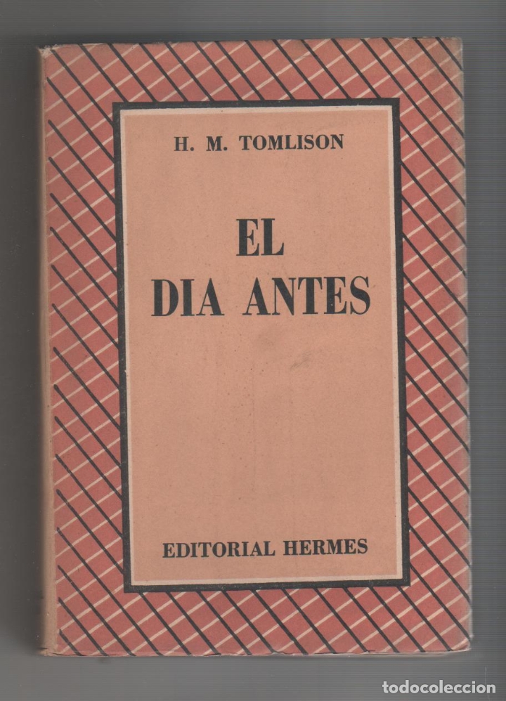 Libros: El d&iacute;a antes. - TOMLISON, H. M.: - Foto 1