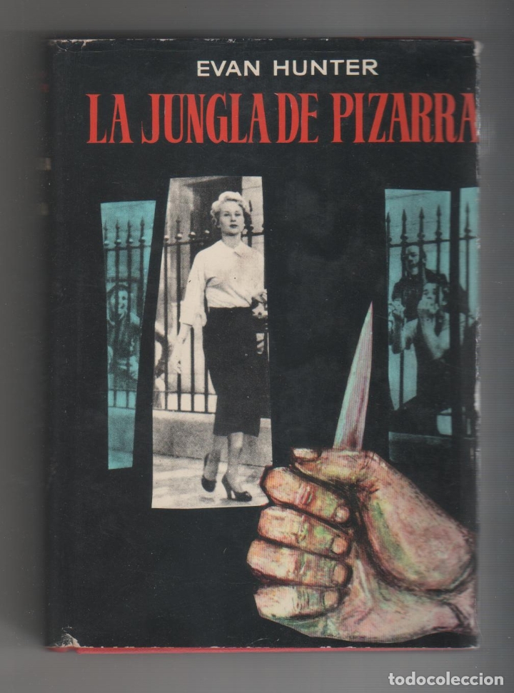 Libros: La jungla de pizarra. - HUNTER, Evan: - Foto 1