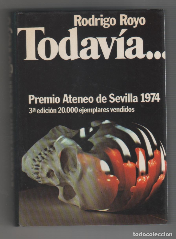 Libros: Todav&iacute;a.... - ROYO, Rodrigo: - Foto 1