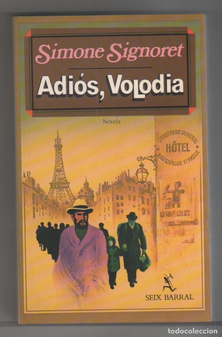 Libros: Adi&oacute;s, Volodia. - SIGNORET, Simone: - Foto 1