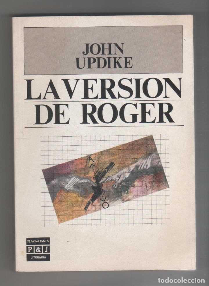Libros: La versi&oacute;n de Roger. - UPDIKE, John: - Foto 1