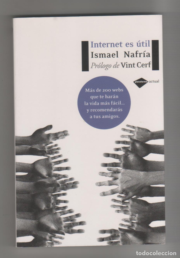 Libros: Internet es &uacute;til. - NAFR&Iacute;A, Ismael: - Foto 1