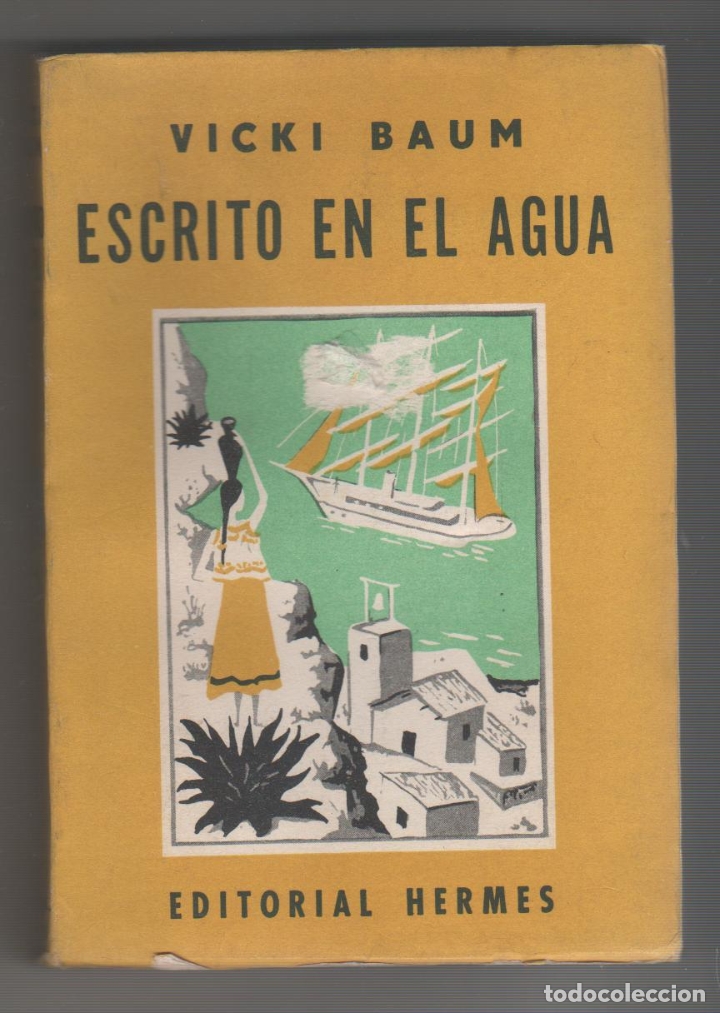 Libros: Escrito en el agua. - BAUM, Vicki: - Foto 1