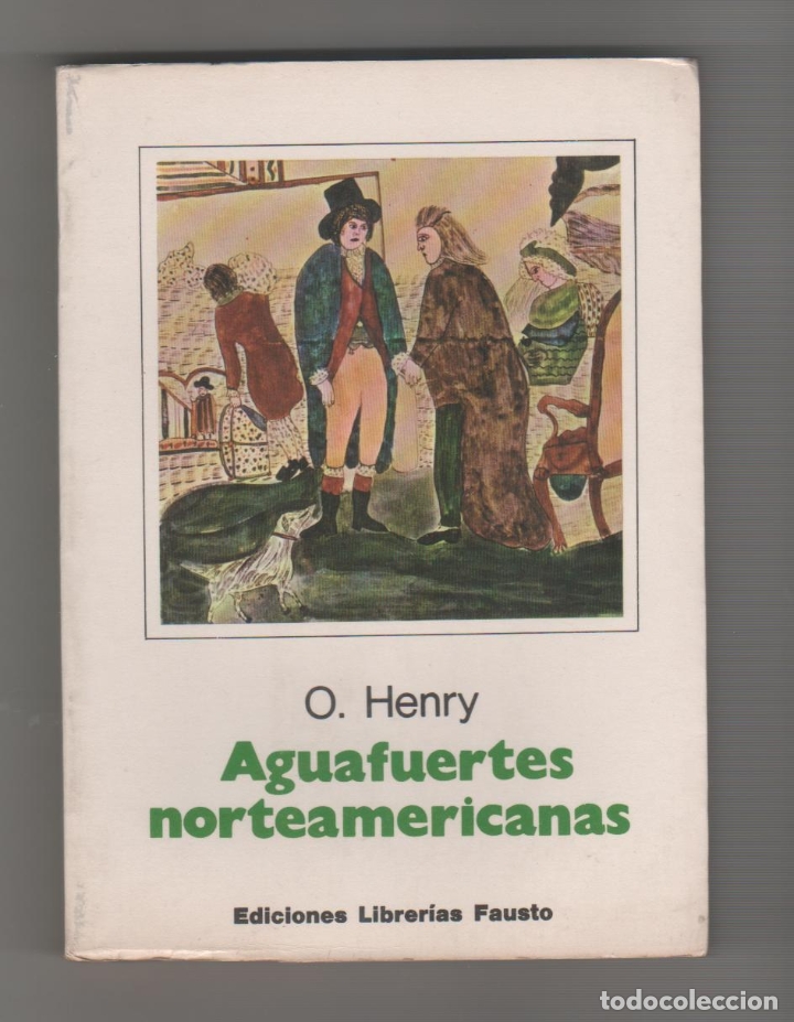 Libros: Aguafuertes norteamericanas. - HENRY, O.: - Foto 1
