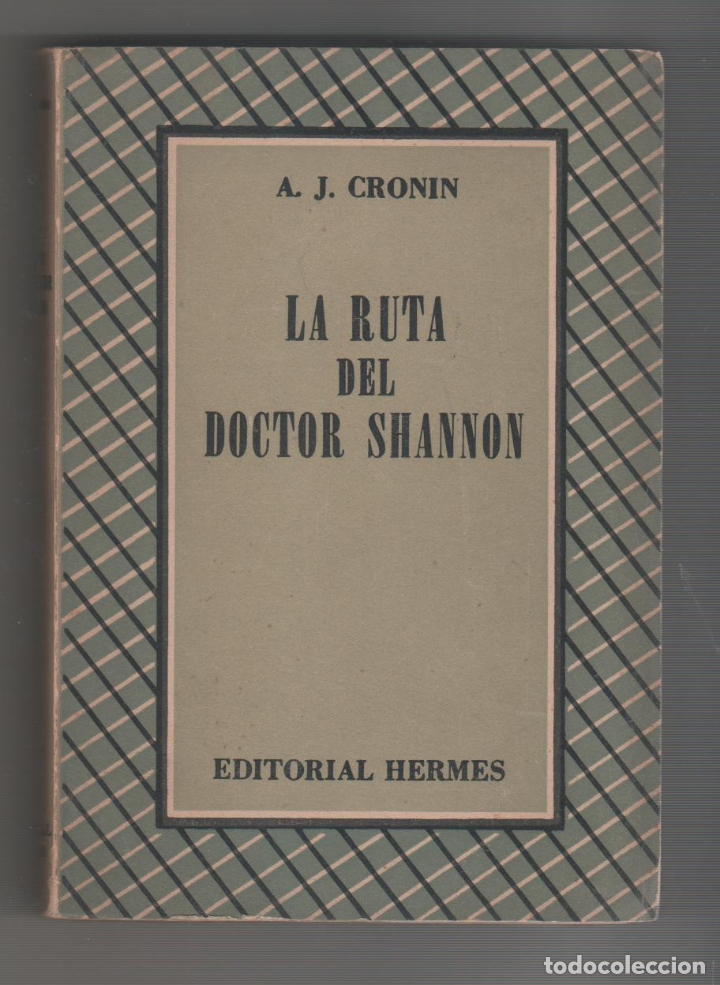 Libros: La ruta del doctor Shannon. - CRONIN, A. J.: - Foto 1