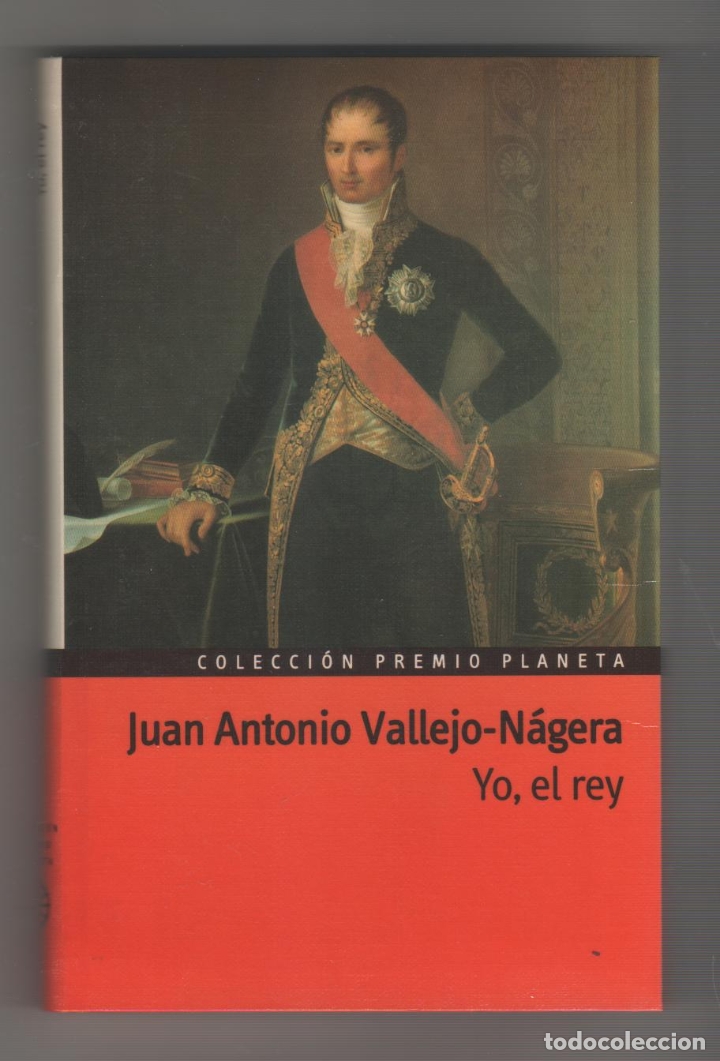 Libros: Yo, el rey. - VALLEJO N&Aacute;GERA, J. A.: - Foto 1