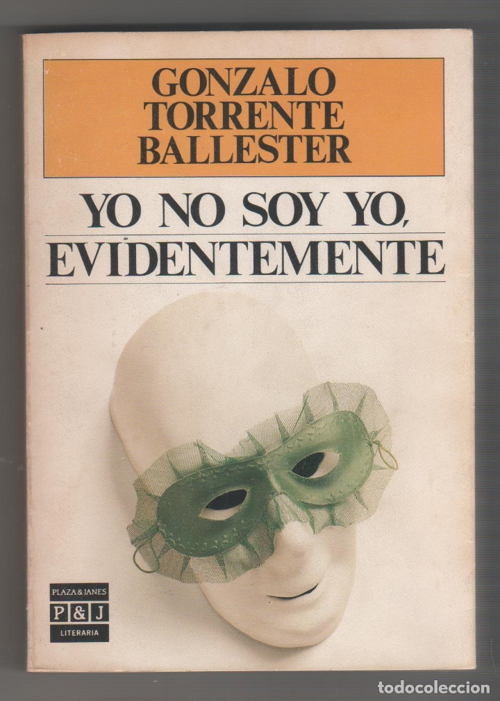 Libros: Yo no soy yo, evidentemente. - TORRENTE BALLESTER, Gonzalo: - Foto 1