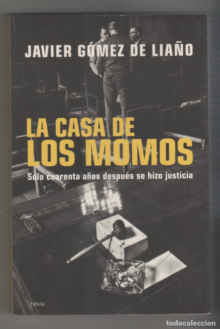 Libros: La casa de los momos. - G&Oacute;MEZ DE LIA&Ntilde;O, Javier: - Foto 1