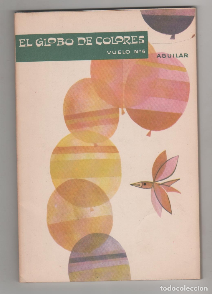 Libros: El globo de colores. N&ordm; 6. - VV.AA.: - Foto 1