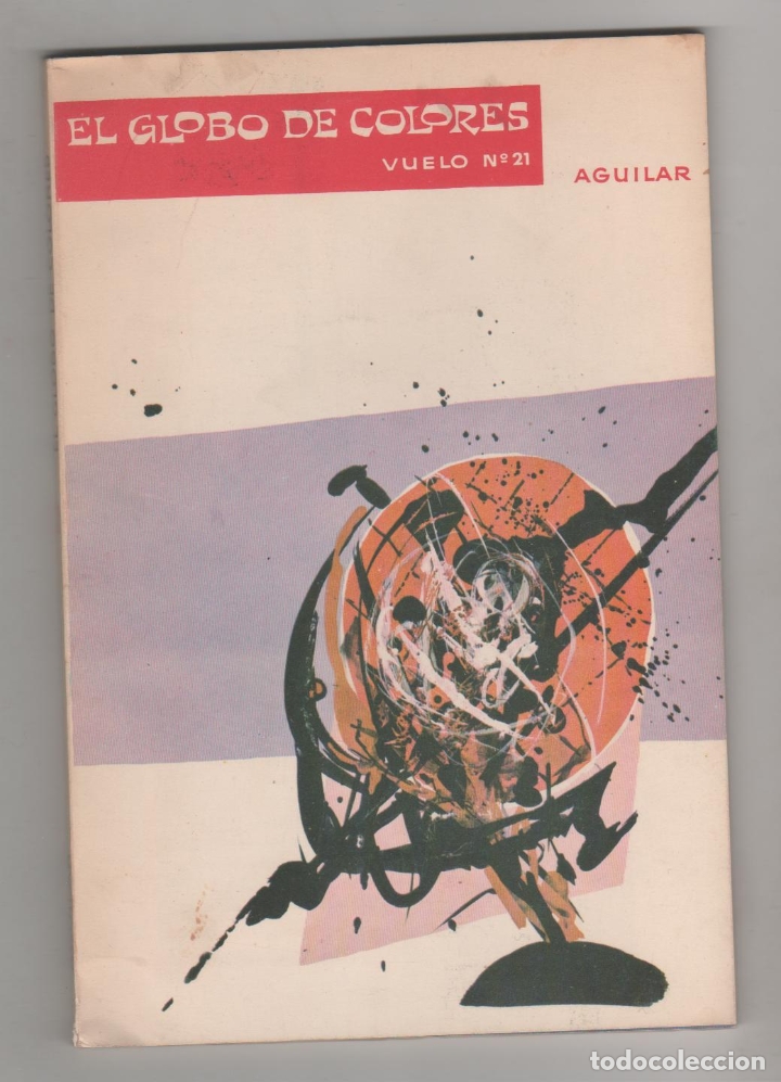Libros: El globo de colores. N&ordm; 21. - VV.AA.: - Foto 1