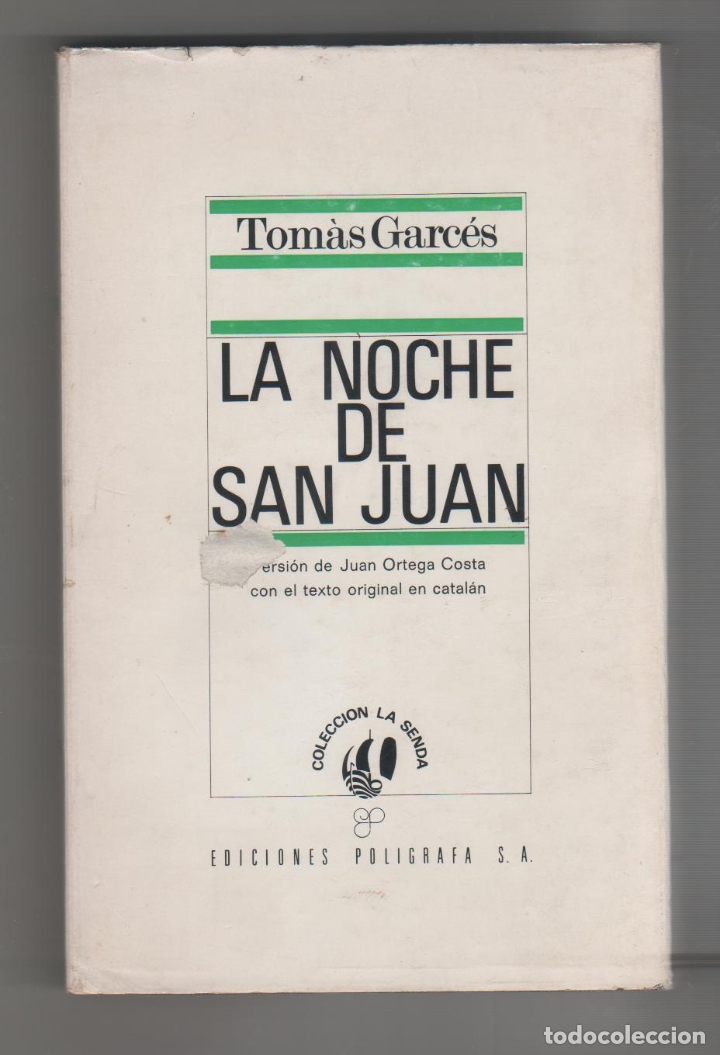 Libros: La noche de San Juan. - GARC&Eacute;S, Tom&agrave;s: - Foto 1
