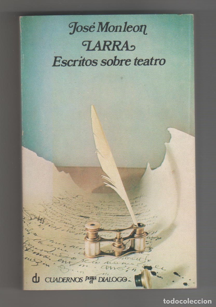 Libros: Larra, escritos sobre teatro. - NONLE&Oacute;N, Jos&eacute;: - Foto 1