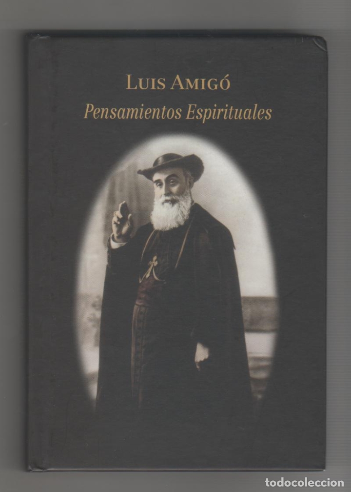 Libros: Pensamientos espirituales. - AMIG&Oacute;, Luis: - Foto 1