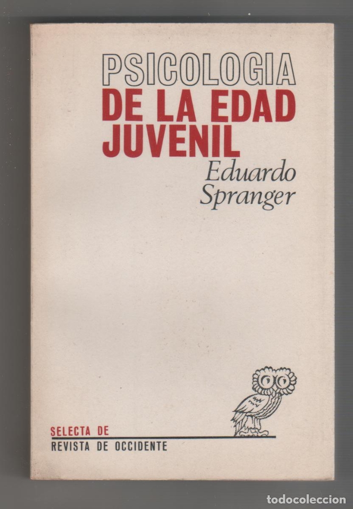 Libros: Psicolog&iacute;a de la edad juvenil. - SPRANGER, Eduardo: - Foto 1