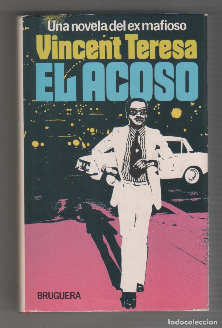 Libros: El acoso. - TERESA, Vincent: - Foto 1