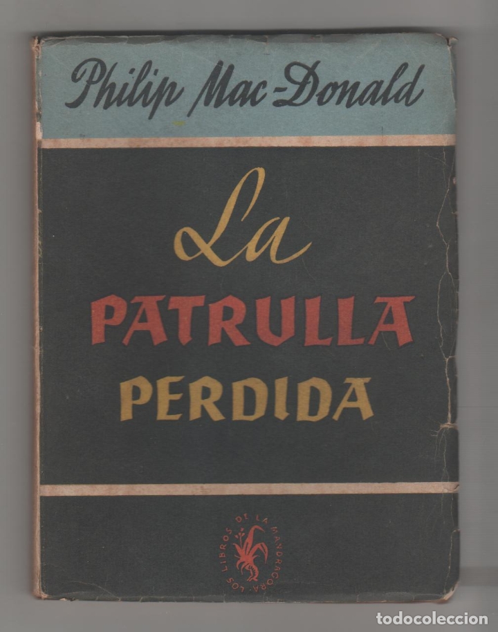 Libros: La patrulla perdida. - MAcDONALD, Philip: - Foto 1