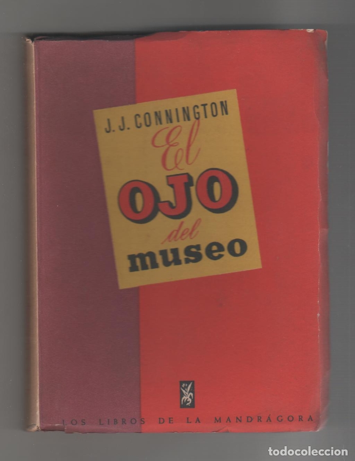 Libros: El ojo del museo. - CONNINGTON, J. J.: - Foto 1