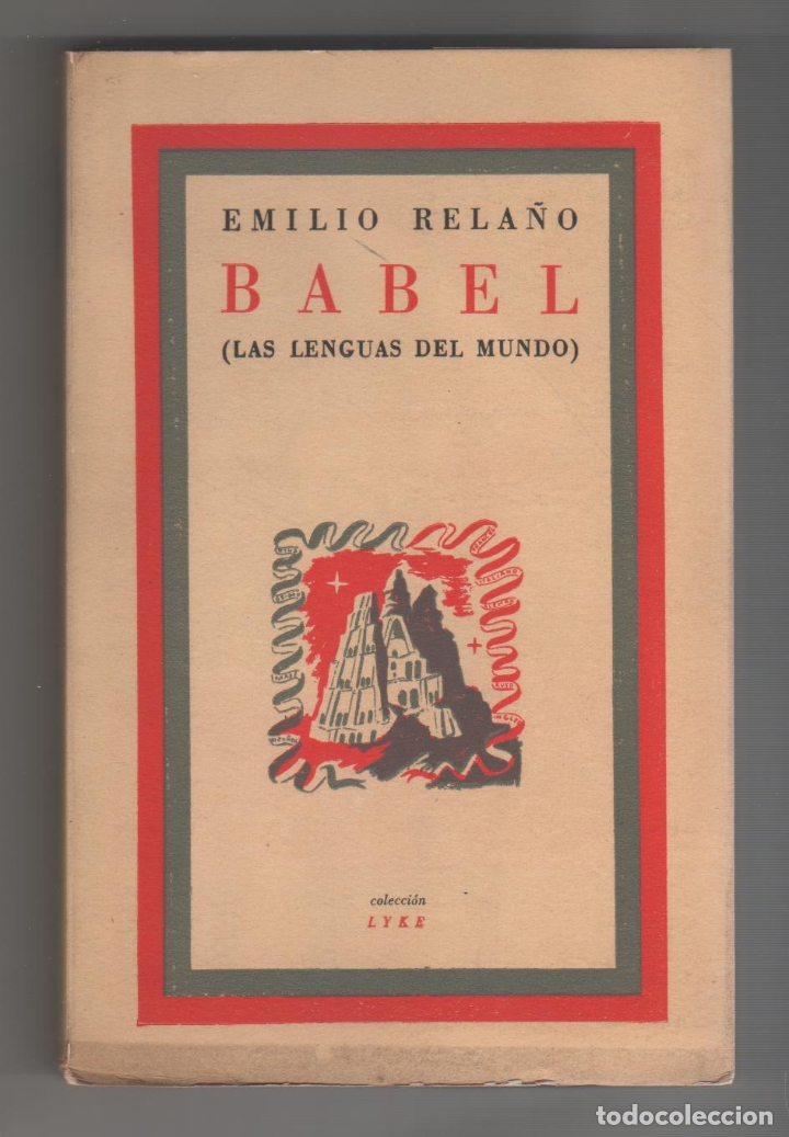 Libros: Babel (Las lenguas del mundo). - RELA&Ntilde;O, Emilio: - Foto 1