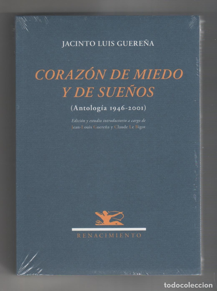 Libros: Coraz&oacute;n de miedo y de sue&ntilde;os. (Antolog&iacute;a 1946-2001). - GUERE&Ntilde;A, Jacinto Luis: - Foto 1