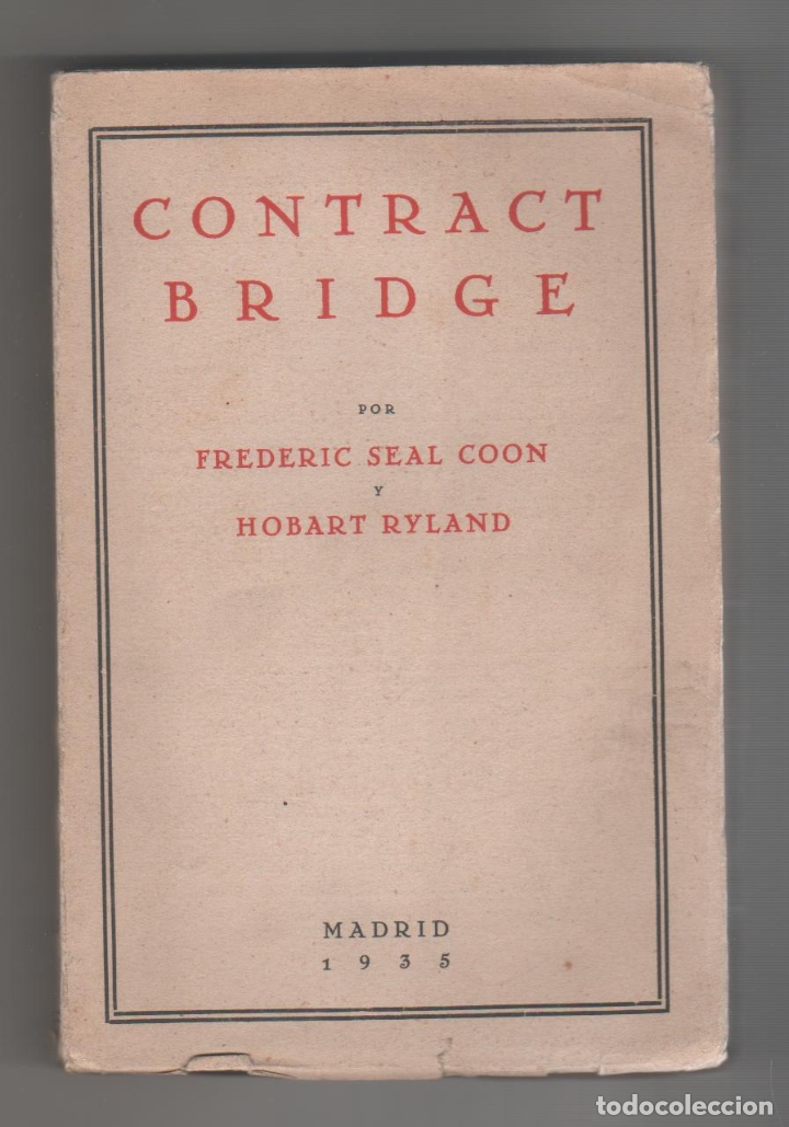 Libros: Contract Bridge. - SEAL COON, Frederic; RYLAND, Hobart: - Foto 1