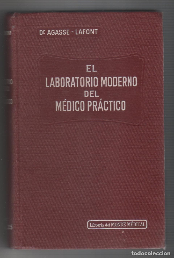 Libros: El laboratorio moderno del m&eacute;dico pr&aacute;ctico. - AGASSE-LAFONT, E.: - Foto 1