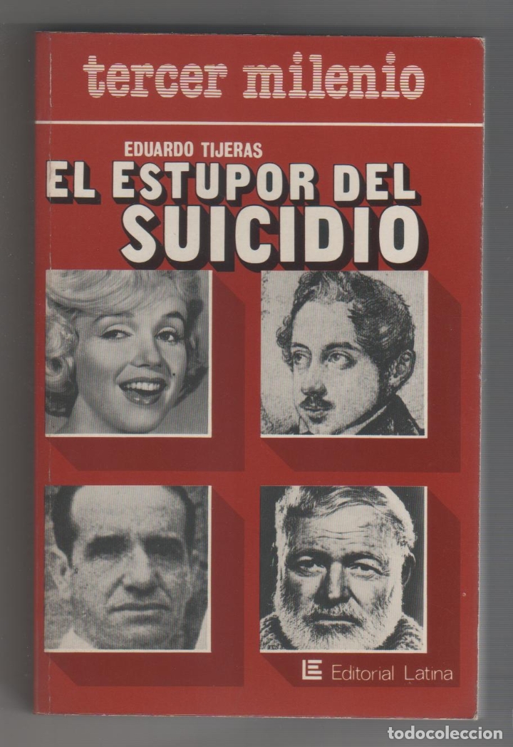 Libros: El estupor del suicidio. - TIJERAS, Eduardo: - Foto 1
