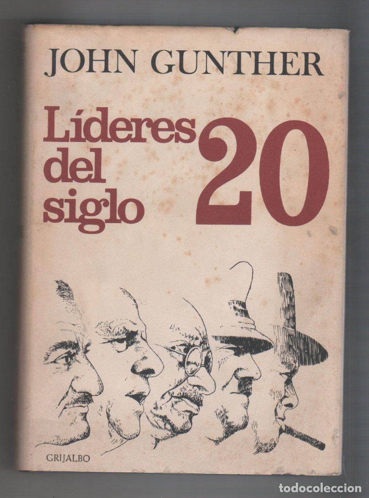 Libros: L&iacute;deres del siglo XX. - GUNTHER, John: - Foto 1