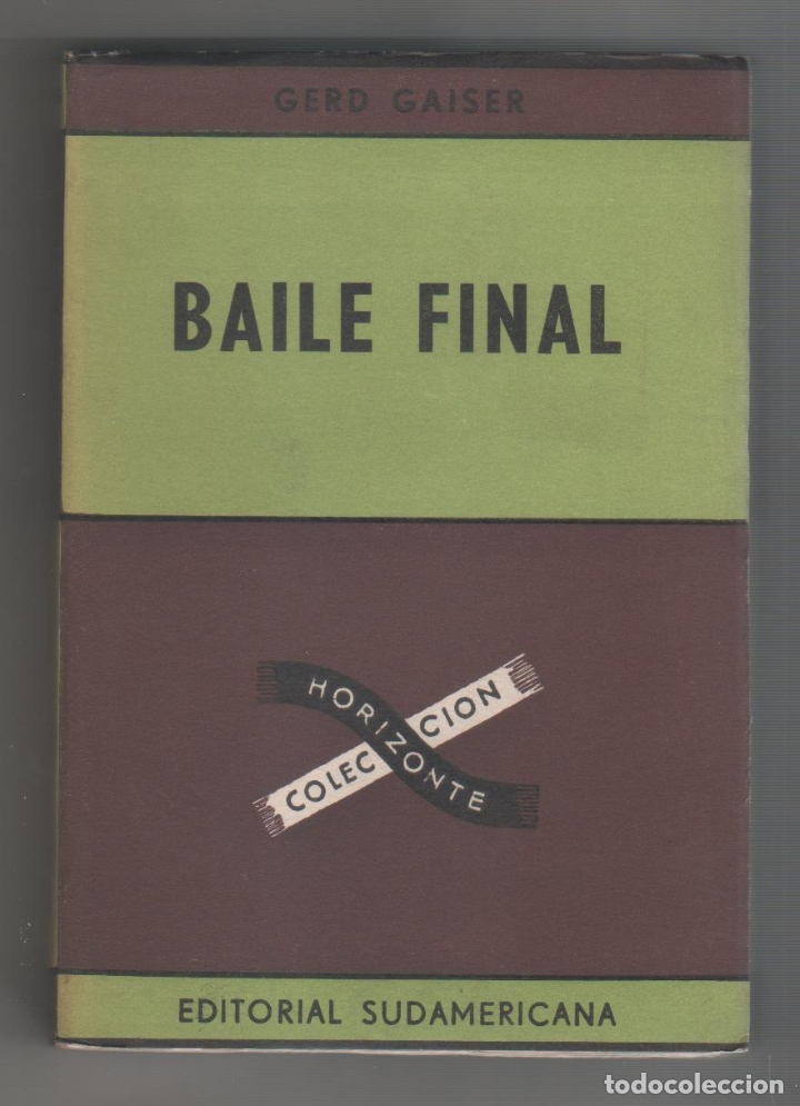 Libros: Baile final. (De los buenos tiempos de la ciudad de Neu Spuhl). - GAISER, Gerd: - Foto 1