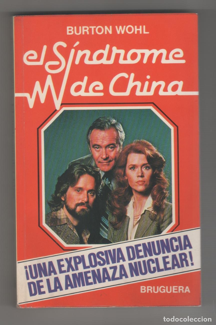 Libros: El s&iacute;ndrome de China. - WOHL, Burton: - Foto 1