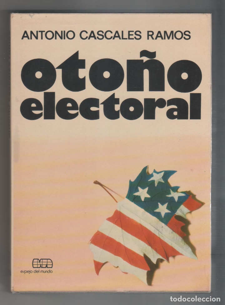 Libros: Oto&ntilde;o electoral. - CASCALES RAMOS, Antonio: - Foto 1