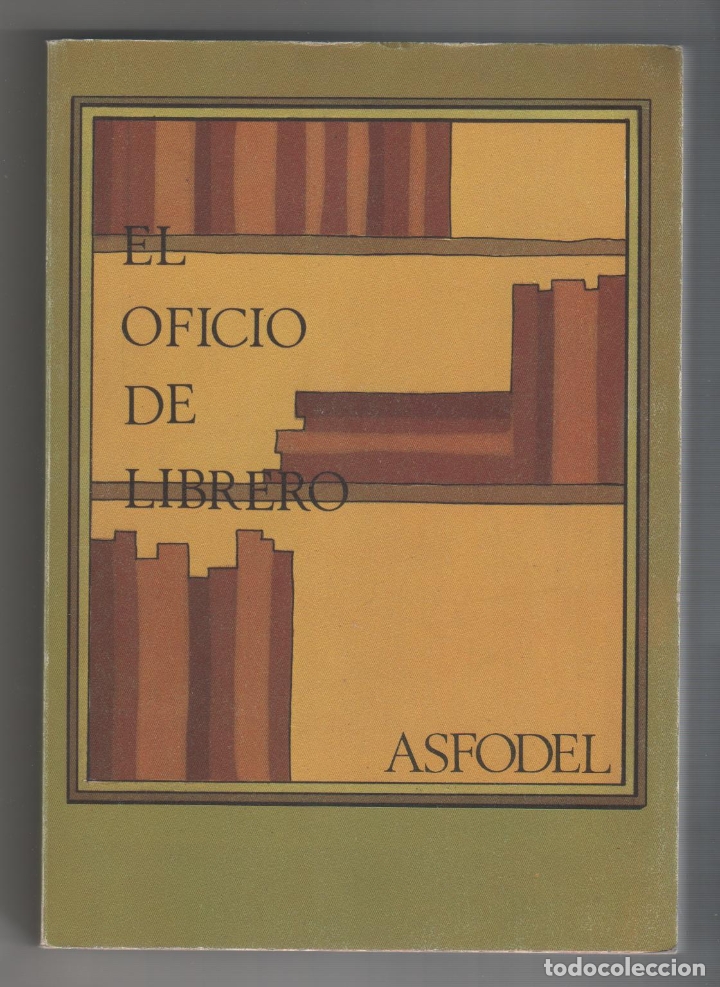 Libros: El oficio de librero. - ASFODEL: - Foto 1