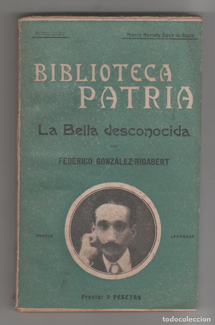 La bella desconocida. - GONZ&Aacute;LEZ-RIGABERT, F.: