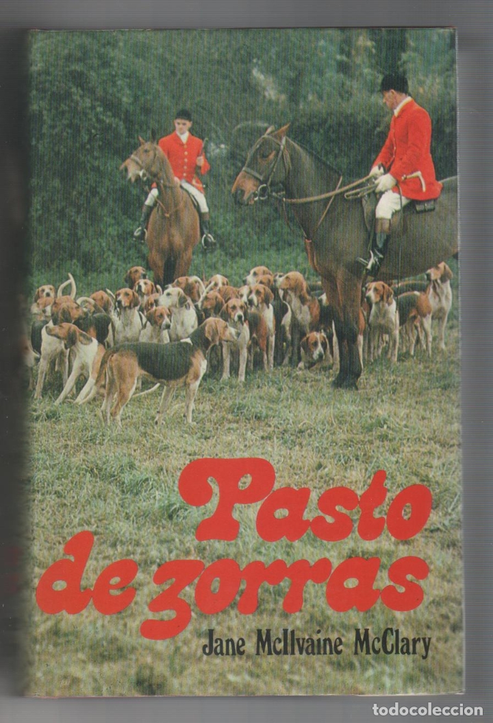 Libros: Pasto de zorras. - McLLVAINE McCLARY, Jane: - Foto 1